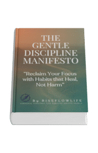 Mockup of 'The Gentle Discipline Manifesto' book cover – guide to build sustainable habits without burnoutmanifesto